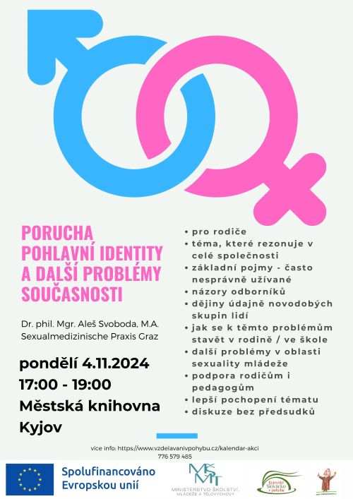 Porucha pohlavní identity a další problémy dneška